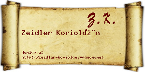 Zeidler Koriolán névjegykártya